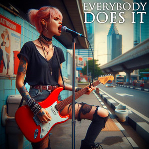 Everybody Does It