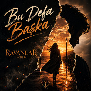 Bu Defa Başka (Live Versiyon) by Ravanlar