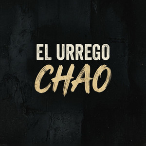 Chao by El Urrego