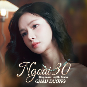 Ngoài 30 - Remake by Châu Dương