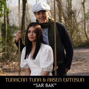 Sar Bak (feat. Ahsen Ertosun)