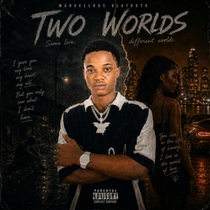 Two Worlds by Maverick Snow