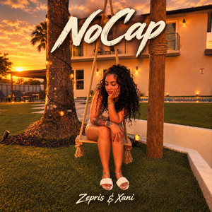 NoCap by Zepris, xani