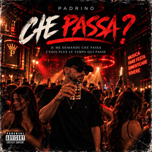 Che Passa by Padrino