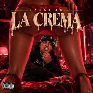 La Crema by Yanki JM