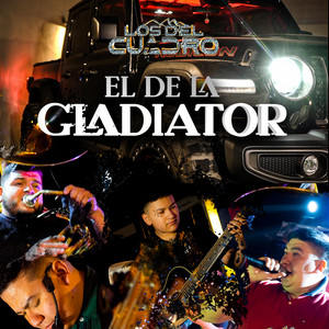 El De La Gladiator - Special Version by Los Del Cuadro