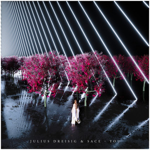 You by Sace, Julius Dreisig