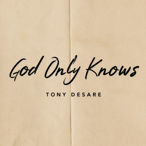God Only Knows by Tony DeSare, Tedd Firth