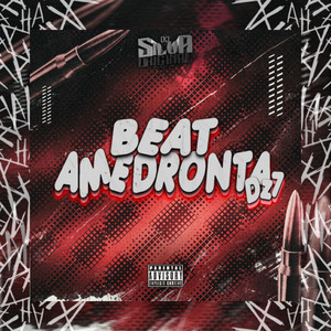 DJ Silva Original - BEAT AMEDRONTA DZ7 (feat. DJ Thiago TS)