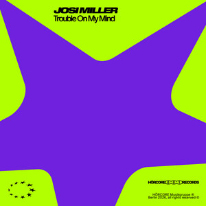 Trouble On My Mind by Josi Miller