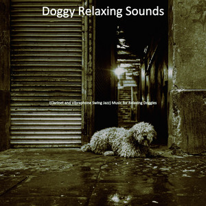 (Clarinet and Vibraphone Swing Jazz) Music for Relaxing Doggies album