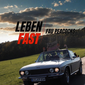 LEBEN FAST by FAU Peacocks