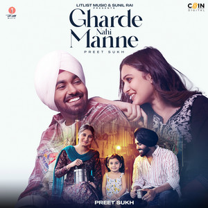 Gharde Nahi Manne by Preet Sukh, Aziz