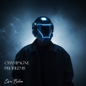 Champagne Problems by Chris Bellion