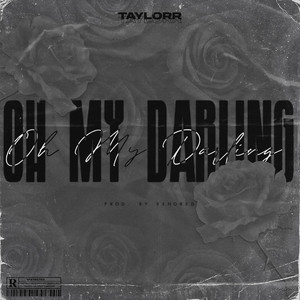 Oh My Darling by Taylorr