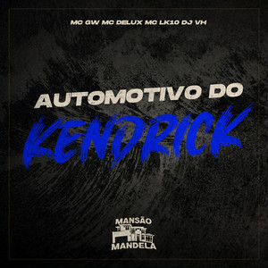 Automotivo do Kendrick (feat. MC LK10)
