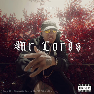 MR. LORDS by Lit Lords