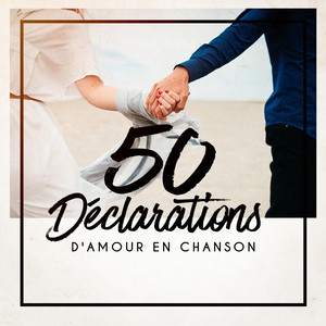 50 déclarations d'amour en chanson album