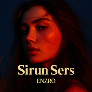 Sirun sers by ENZRO