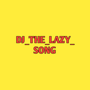 Ricko Biaf - Dj_the_lazy_song