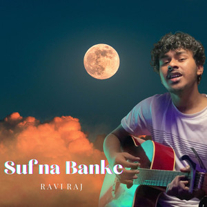 Sufna Banke by Ravi Raj
