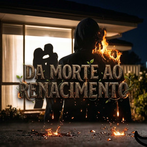 DA MORTE AO RENACIMENTO by MAROMBA X