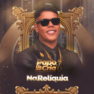 Papo de cria - Na Relíquia : A Loja Tá Aberta / Sequêcia de Pau / Abaixe o Shortinho / Nois Que É Torre