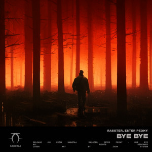 Bye Bye by Rasster, Ester Peony