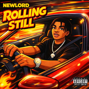 Rolling Still by Newlord