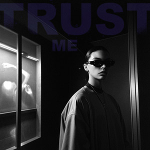 TRUST ME