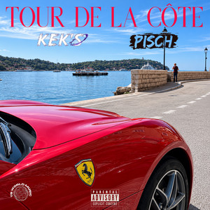 Tour de la côte by Kek’s, Pisch