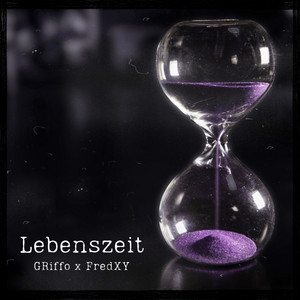 Lebenszeit by GRiffo, FredXY
