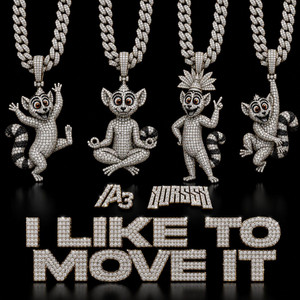 I LIKE TO MOVE IT by A3, Yorssy