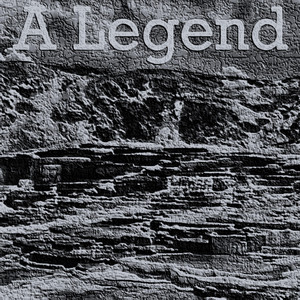 A Legend