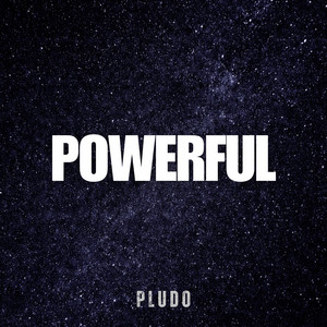 Powerful by Pludo