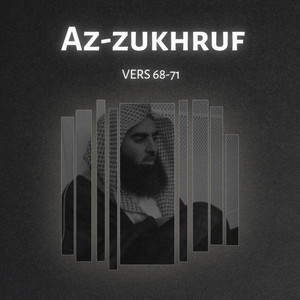 Tranquil Quran - Udkhulūl Jannah | Surah Az-Zukhruf (68–71) – Al-Luhaidan