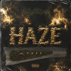Haze im Pape by Any.Rhymes, CREATIVE COLLAPSE COLLECTIVE