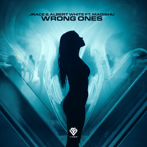 Wrong Ones by Jrace & Albert White, Madishu