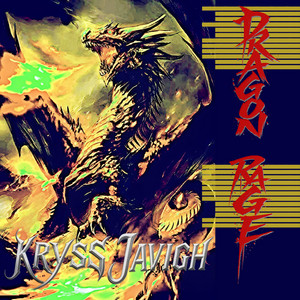 Dragon Rage by Kryss Javigh
