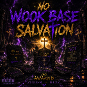 No Wook Base Salvation by Joyful Noize, AWAKND, Hinv, VII-KING