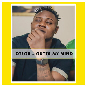 Outta My Mind