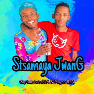 Captain Moshka & Playco Rsa - Stsama Jwang