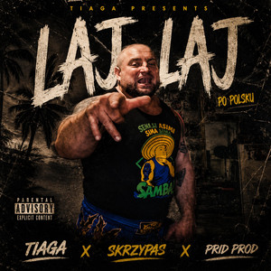 TIAGA — LAJ LAJ