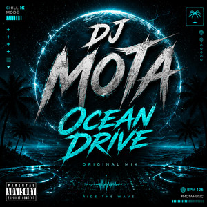 Ocean drive by DJ MOTA