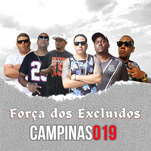 Força dos Excluídos - Campinas019 (Remix)