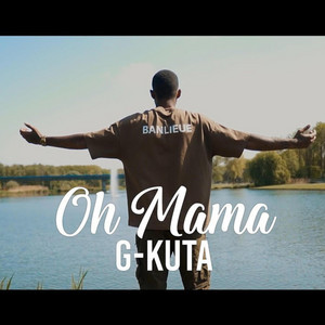 G-Kuta - Oh Mama