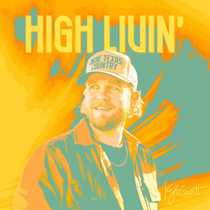 High Livin' by Kyle Garrett