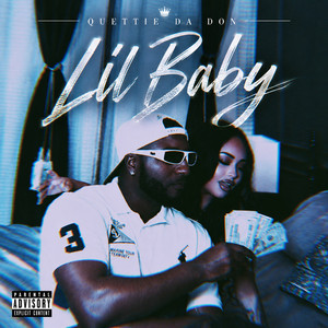 Lil Baby by Quettie Da Don