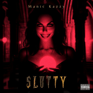 SLUTTY