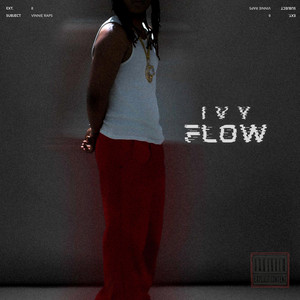 Ivy Flow by Vinnie Raps